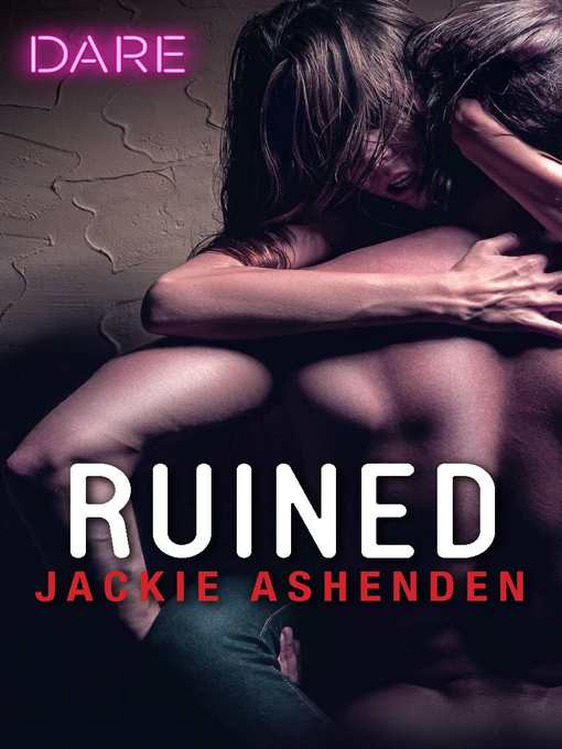 Title details for Ruined by Jackie Ashenden - Wait list